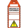 Breaking of Containment tag, English, Black on Orange, White, Yellow, 80,00 mm (W) x 176,00 mm (H)